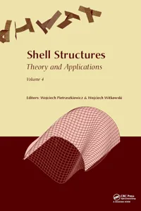 Shell Structures: Theory and Applications Volume 4_cover