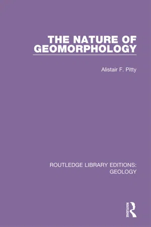 The Nature of Geomorphology