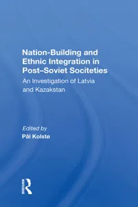 Nation Building And Ethnic Integration In Post-soviet Societies_cover