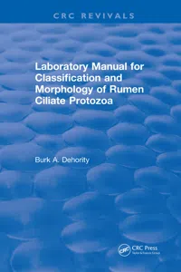 Laboratory Manual for Classification and Morphology of Rumen Ciliate Protozoa_cover