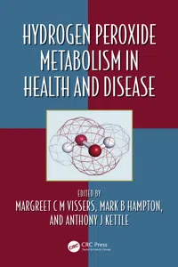 Hydrogen Peroxide Metabolism in Health and Disease_cover