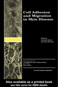 Cell Adhesion and Migration in Skin Disease_cover