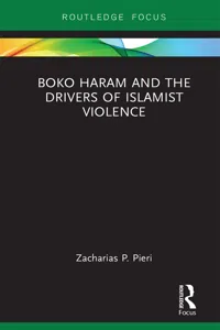 Boko Haram and the Drivers of Islamist Violence_cover