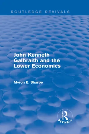 Revival: Galbraith and Lower Econ II (1990)