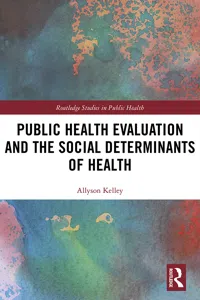 Public Health Evaluation and the Social Determinants of Health_cover