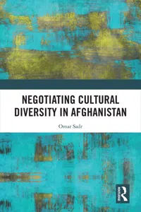 Negotiating Cultural Diversity in Afghanistan_cover