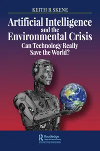 Artificial Intelligence and the Environmental Crisis_cover