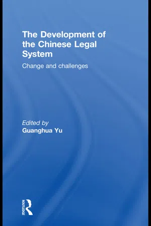 The Development of the Chinese Legal System