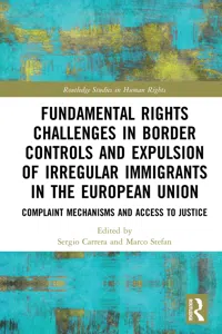 Fundamental Rights Challenges in Border Controls and Expulsion of Irregular Immigrants in the European Union_cover