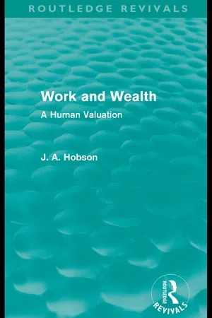 Work and Wealth (Routledge Revivals)