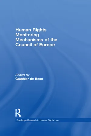 Human Rights Monitoring Mechanisms of the Council of Europe