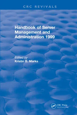 Handbook of Server Management and Administration