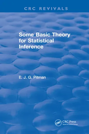 Some Basic Theory for Statistical Inference