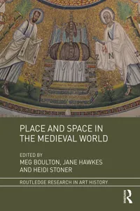 Place and Space in the Medieval World_cover