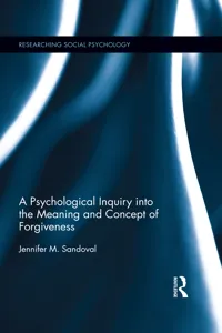 A Psychological Inquiry into the Meaning and Concept of Forgiveness_cover