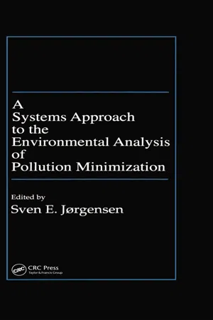 A Systems Approach to the Environmental Analysis of Pollution Minimization