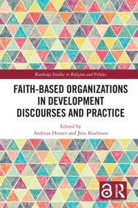 Faith-Based Organizations in Development Discourses and Practice_cover