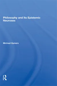 Philosophy And Its Epistemic Neuroses_cover