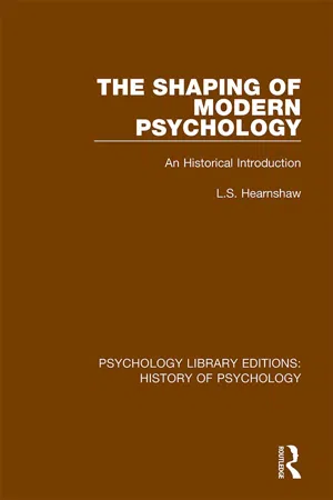 The Shaping of Modern Psychology