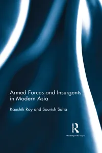 Armed Forces and Insurgents in Modern Asia_cover