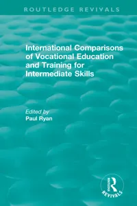 International Comparisons of Vocational Education and Training for Intermediate Skills_cover