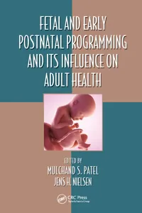 Fetal and Early Postnatal Programming and its Influence on Adult Health_cover