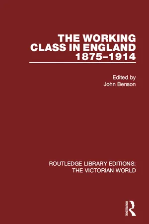 The Working Class in England 1875-1914