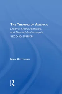 The Theming Of America, Second Edition_cover