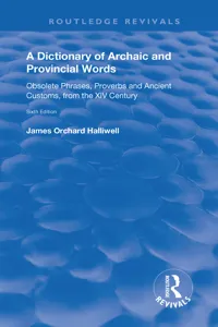 A Dictionary of Archaic and Provincial Words_cover