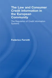 The Law and Consumer Credit Information in the European Community_cover