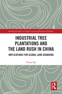 Industrial Tree Plantations and the Land Rush in China_cover