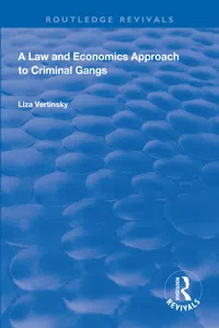 A Law and Economics Approach to Criminal Gangs_cover