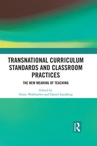 Transnational Curriculum Standards and Classroom Practices_cover