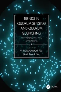 Trends in Quorum Sensing and Quorum Quenching_cover
