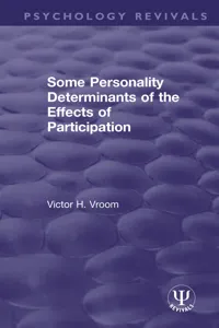 Some Personality Determinants of the Effects of Participation_cover
