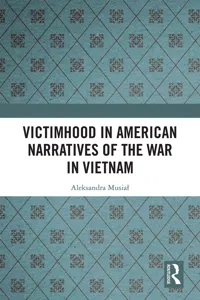 Victimhood in American Narratives of the War in Vietnam_cover