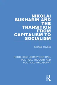 Nikolai Bukharin and the Transition from Capitalism to Socialism_cover