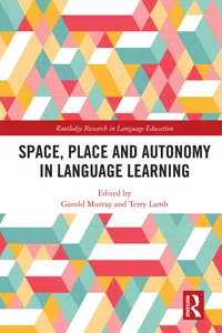 Space, Place and Autonomy in Language Learning_cover