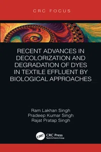 Recent Advances in Decolorization and Degradation of Dyes in Textile Effluent by Biological Approaches_cover