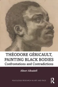 Theodore Gericault, Painting Black Bodies_cover