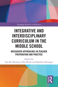 Integrative and Interdisciplinary Curriculum in the Middle School_cover