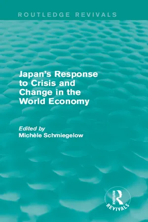 Japan's Response to Crisis and Change in the World Economy