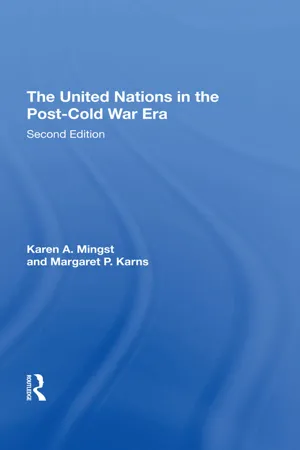 The United Nations In The Post-cold War Era, Second Edition