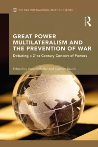 Great Power Multilateralism and the Prevention of War_cover