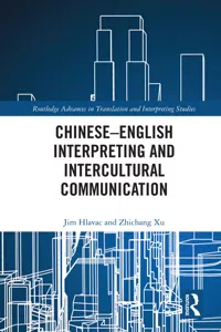 Chinese–English Interpreting and Intercultural Communication_cover