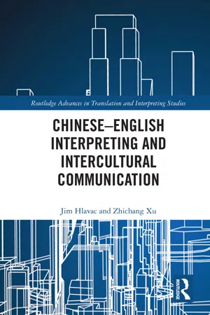 Chinese–English Interpreting and Intercultural Communication