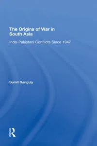 The Origins Of War In South Asia_cover