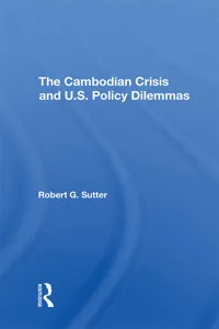 The Cambodian Crisis And U.s. Policy Dilemmas_cover