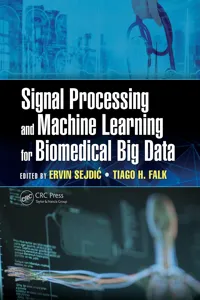 Signal Processing and Machine Learning for Biomedical Big Data_cover
