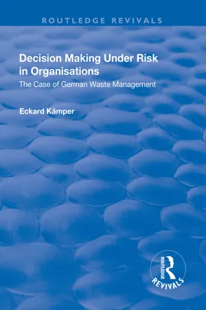 Decision Making Under Risk in Organisations